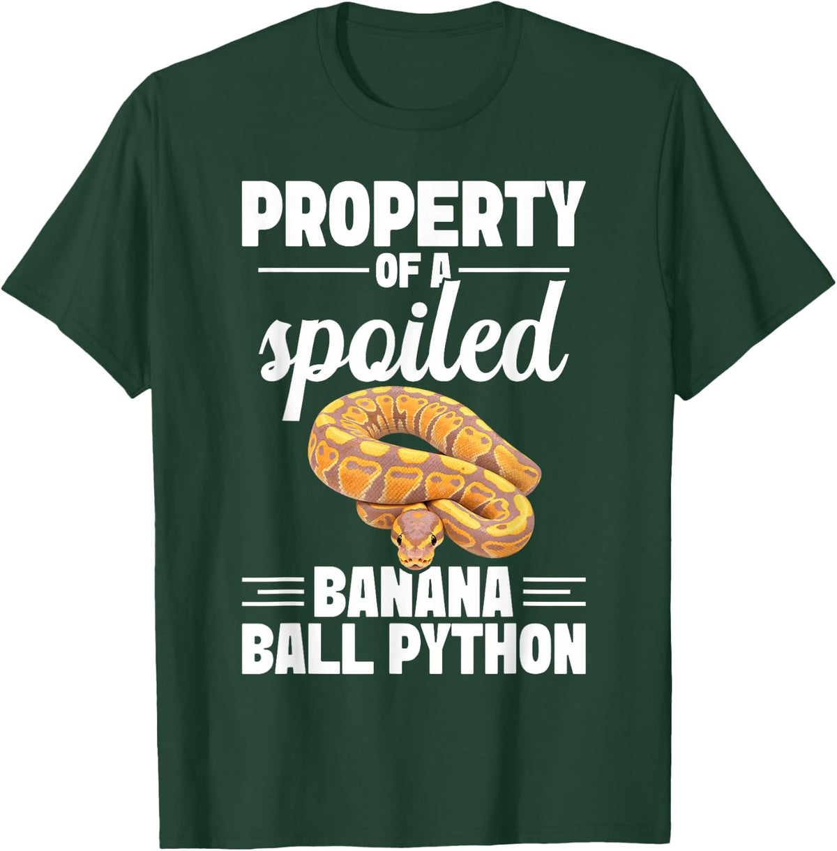 Python Mom Snake Lover Enclose Spoiled Banana Ball Python T-Shirt - Dark Green