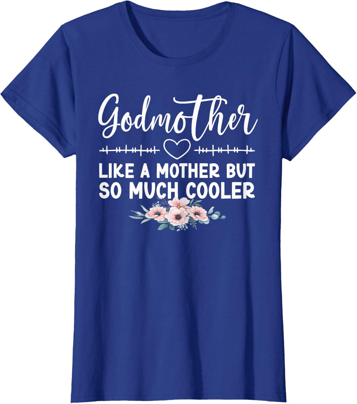 Godmother Definition Godmom Godmama T-Shirt - Royal Blue