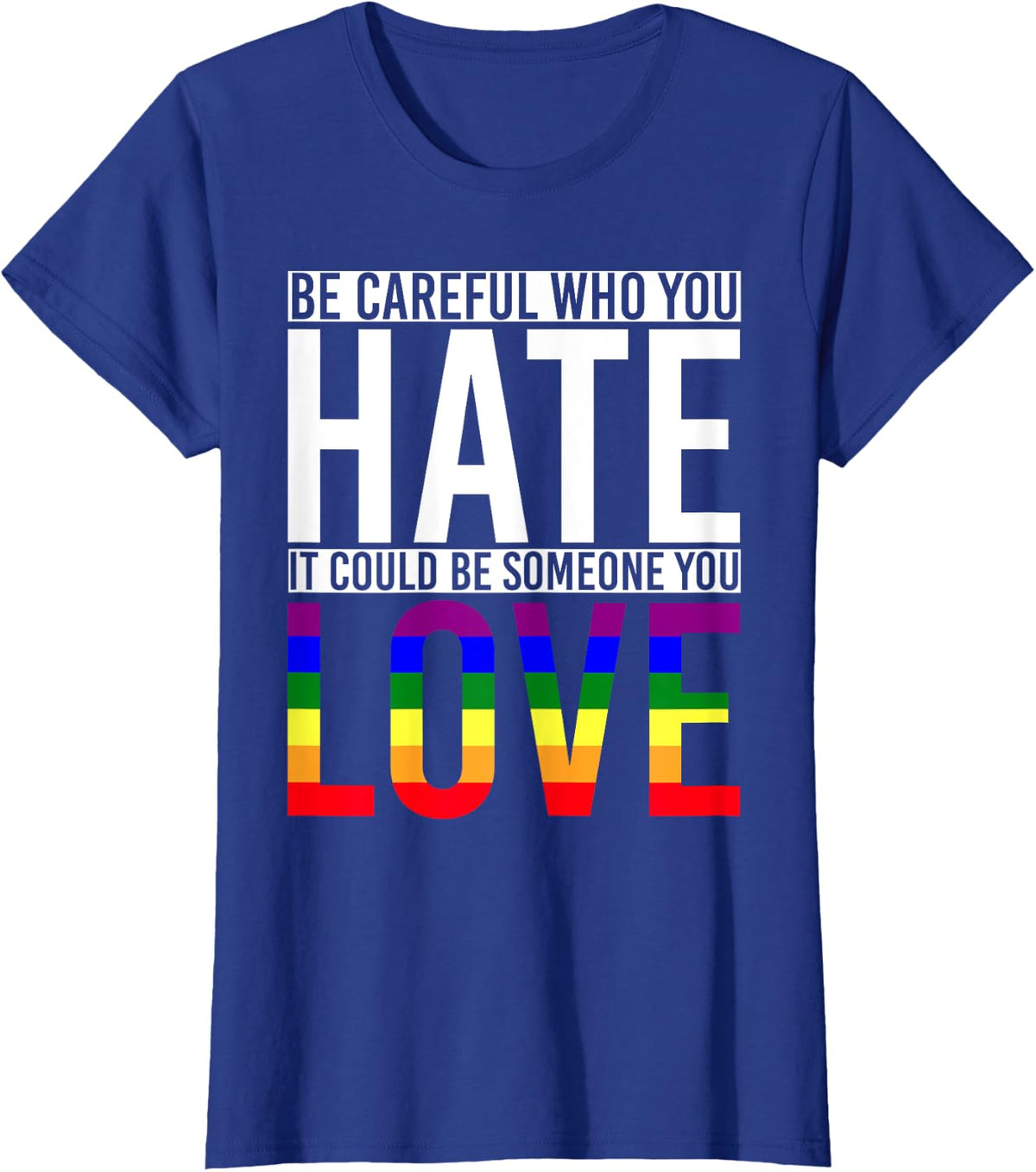 LGBTQ Human Rights Queer Pride Month Rainbow Flag LGBT T-Shirt - Royal Blue