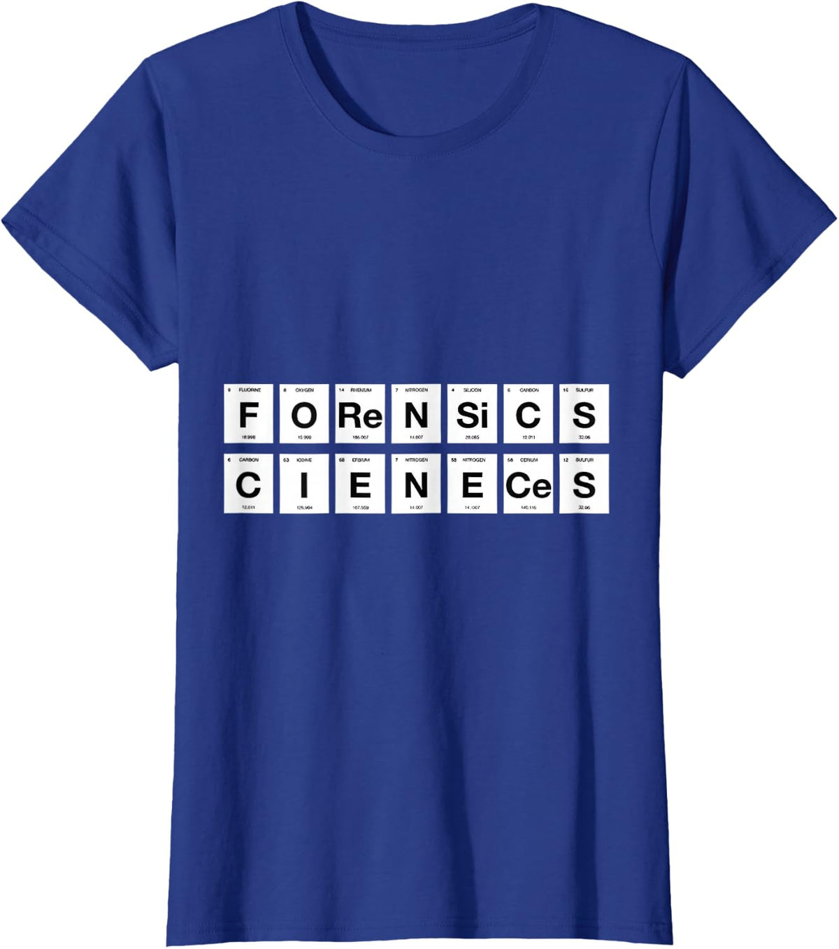 Funny Forensic Science Crime Lab Humor T-Shirt - Royal Blue