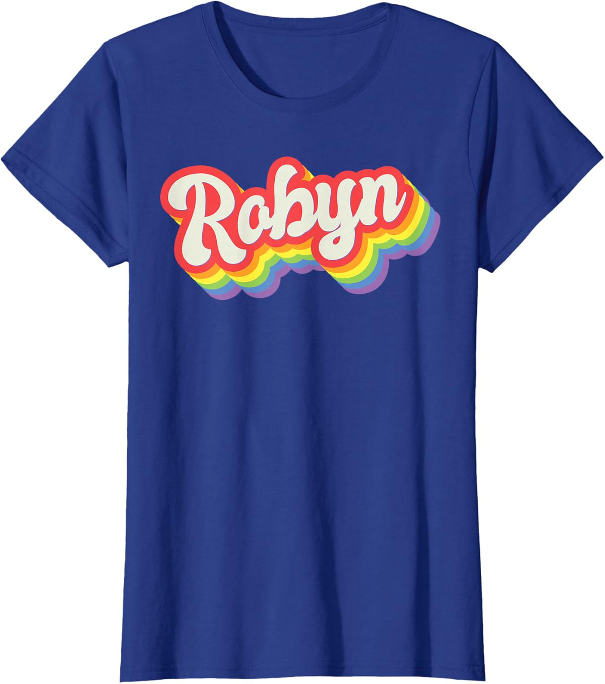 Robyn Pride Month LGBTQ Rainbow Flag Name Personalised T-Shirt - Royal Blue