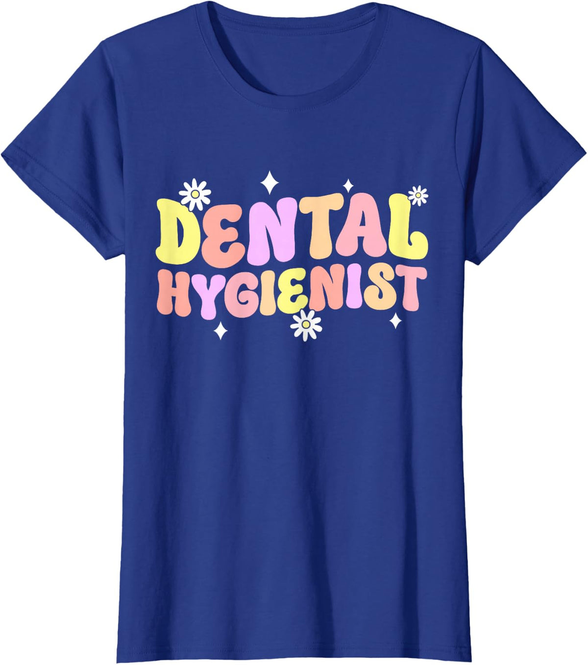 Retro Dental Hygienist Dental Health Appreciation Womens T-Shirt - Royal Blue