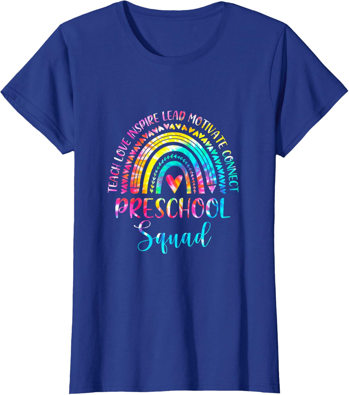 Preschool Teacher Squad Tie Dye Rainbow Back To School T-Shirt - Royal Blue