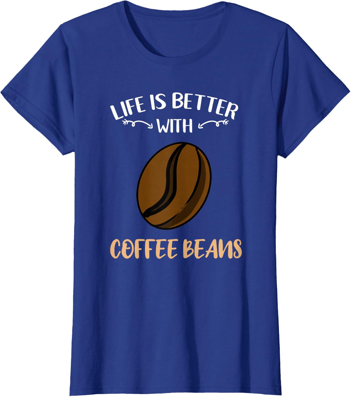 Life is Better with Coffee Beans T-Shirt - Royal Blue