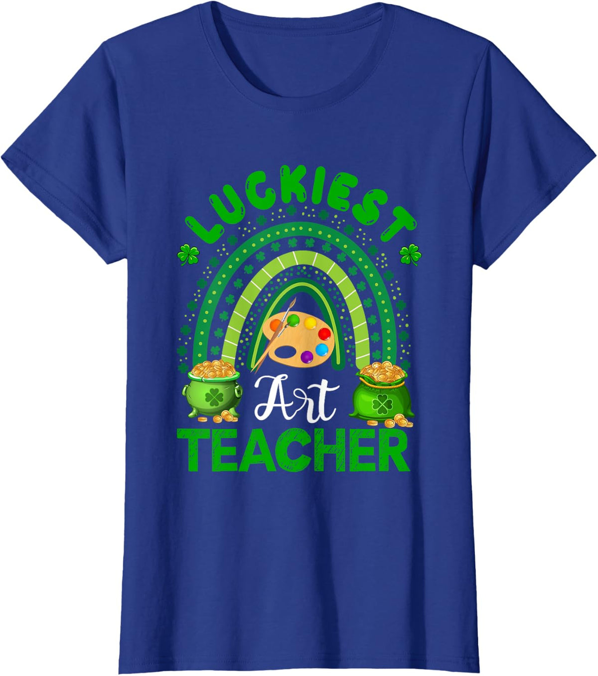 Luckiest Art Teacher St. Patrick's Day Shamrocks Rainbow T-Shirt - Royal Blue