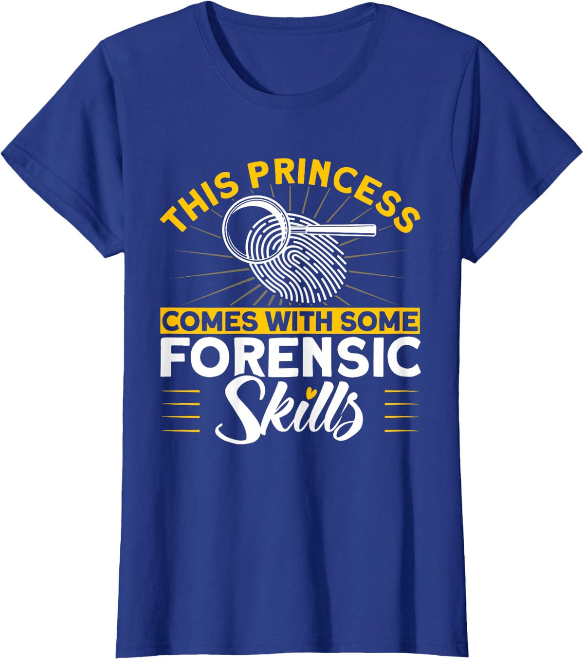 Princess Forensic skills Forensic science T-Shirt - Royal Blue