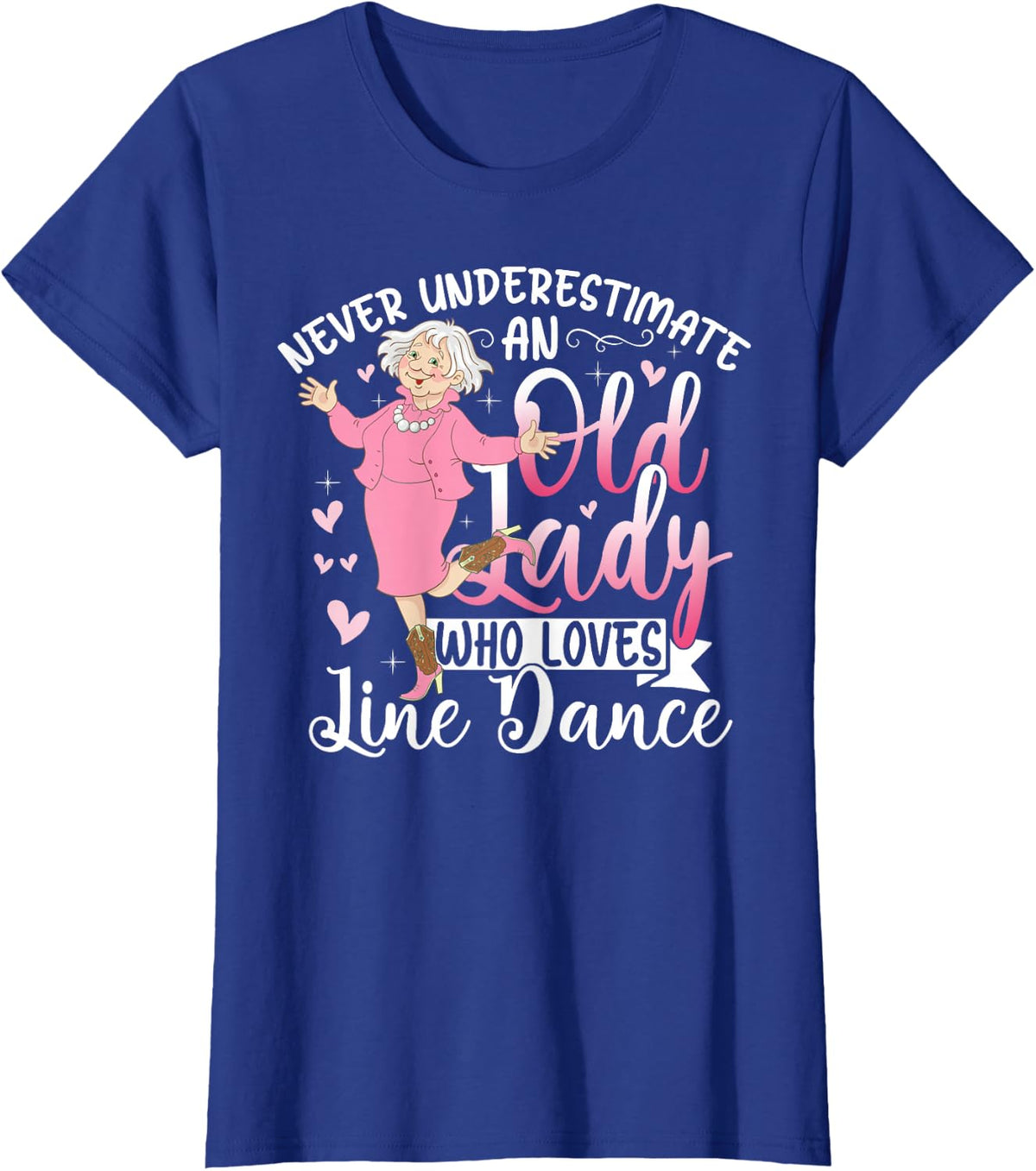Line Dancing Choreographer Dance Teacher Grandma Dancer Gift T-Shirt - Royal Blue