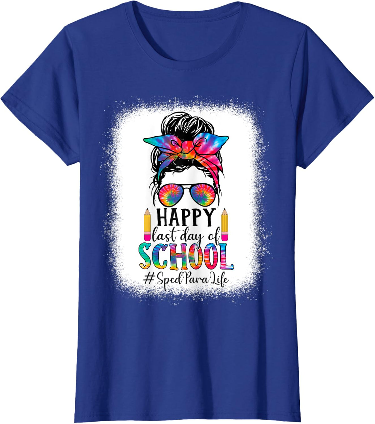 Sped Para Last Day Of School Teacher Womans School Girl T-Shirt - Royal Blue
