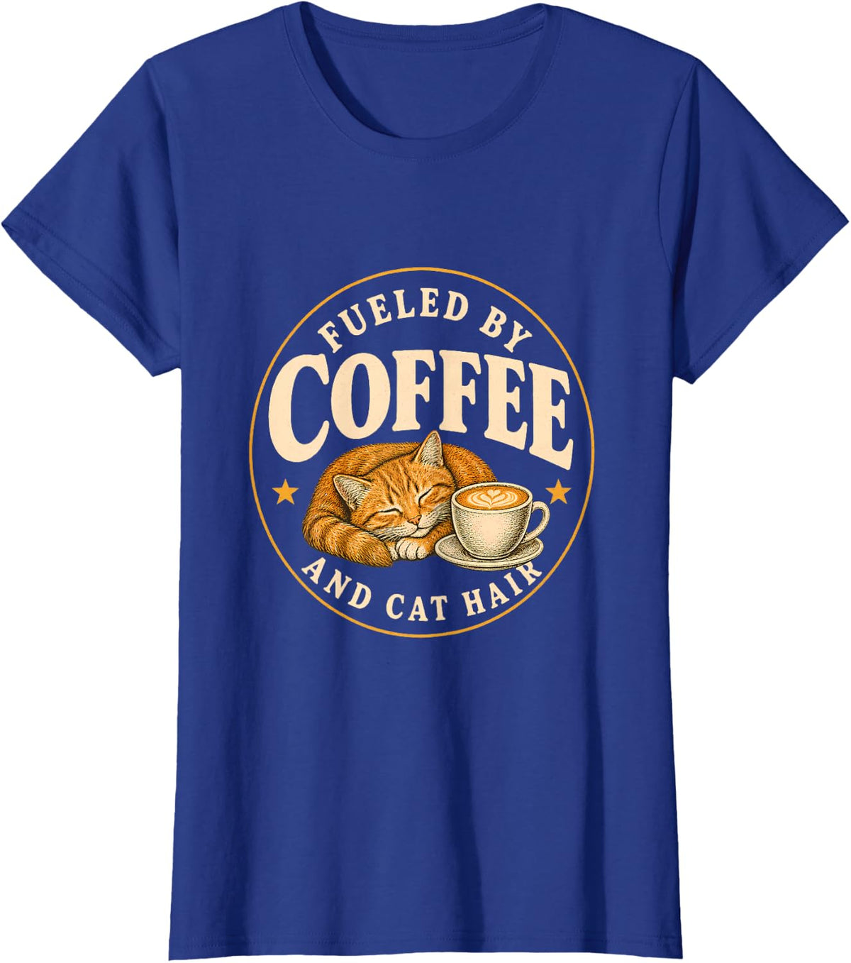 Fueled By Coffee and Cat Hair Funny Cats Lover T-Shirt - Royal Blue