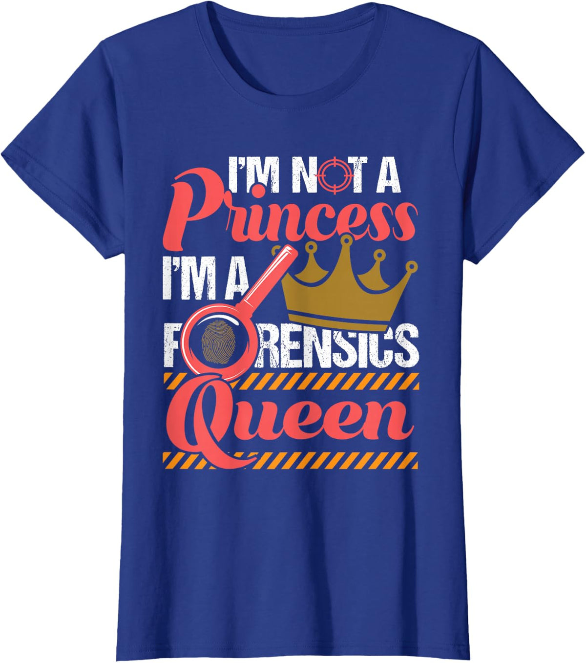 Forensics Queen - Forensic Scientist Forensic Science T-Shirt - Royal Blue