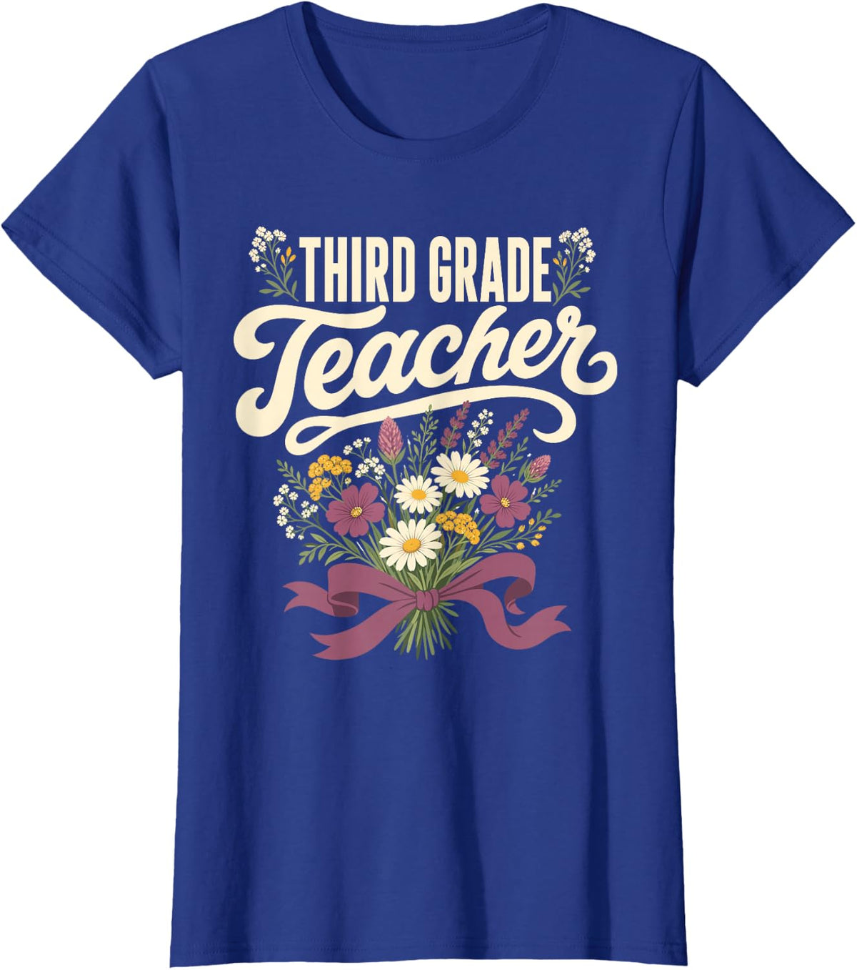 Third Grade Teacher Floral 3rd Grade Team T-Shirt - Royal Blue
