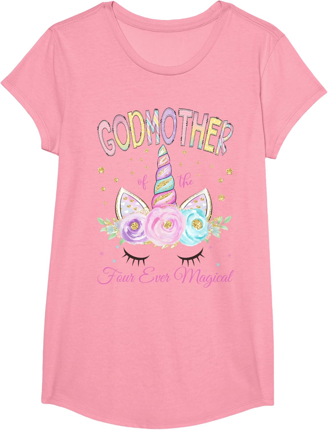Godmother of The Four Ever Magical Unicorn 4th Birthday Girl T-Shirt - Girls Pink
