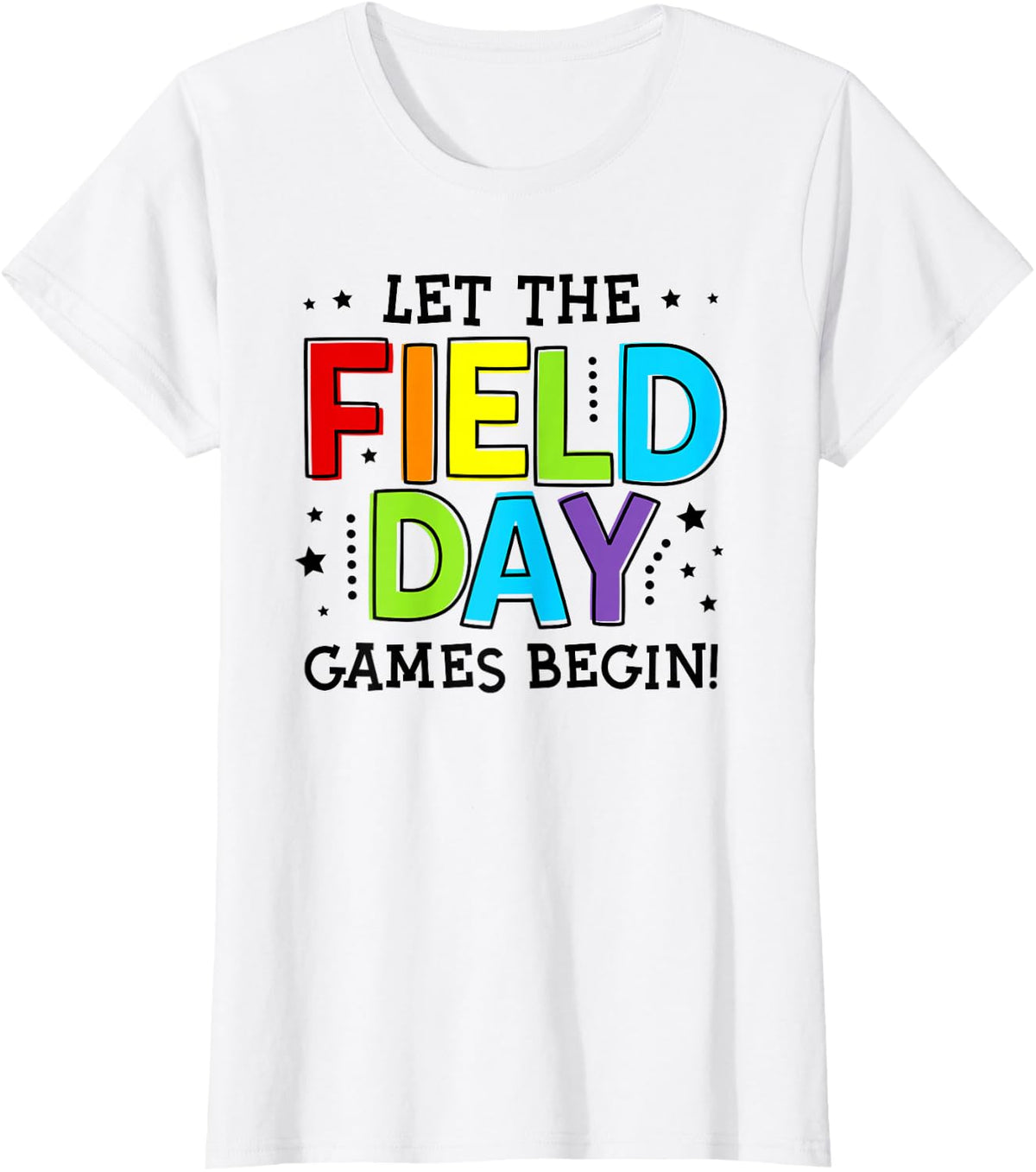 School Field Days Let the Games Begin Teacher 2024 T-Shirt - White