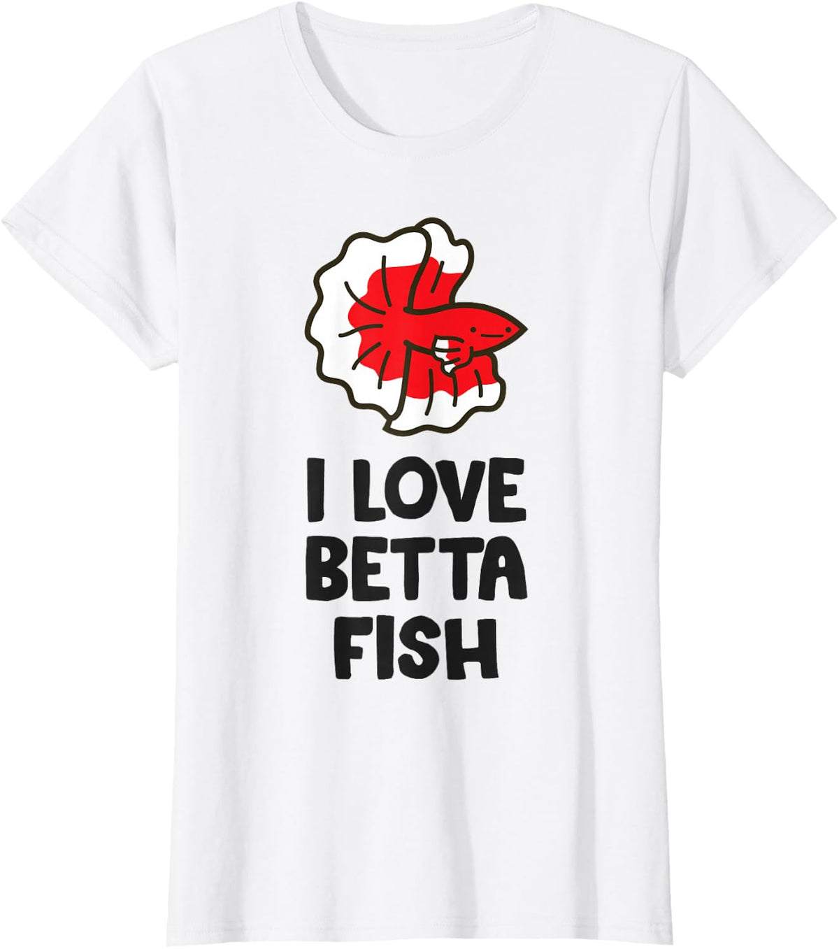 I Love Betta Fish T-Shirt - White