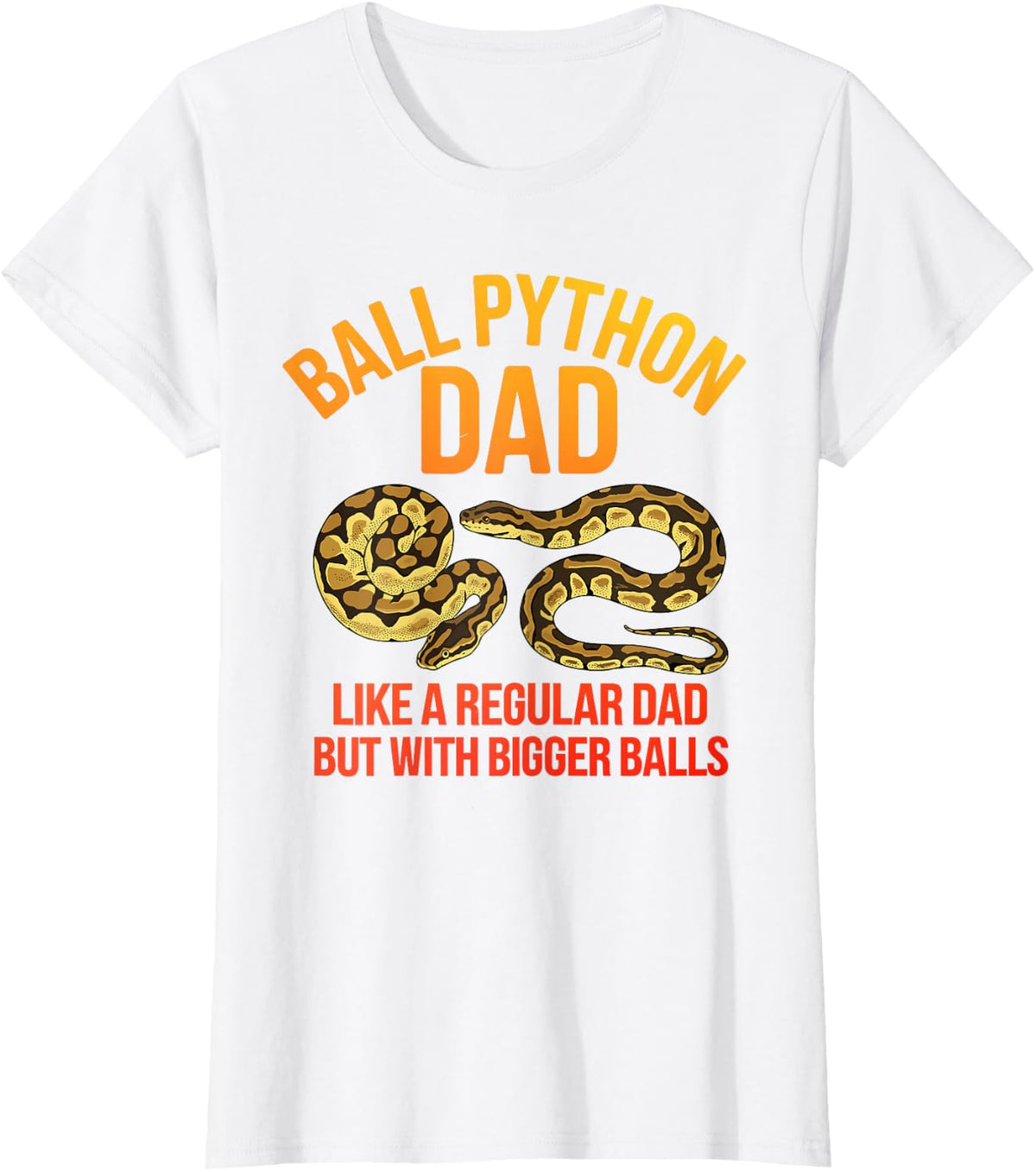 Cool Ball Python Design for Men Boys Dad Ball Python Lover T-Shirt - White