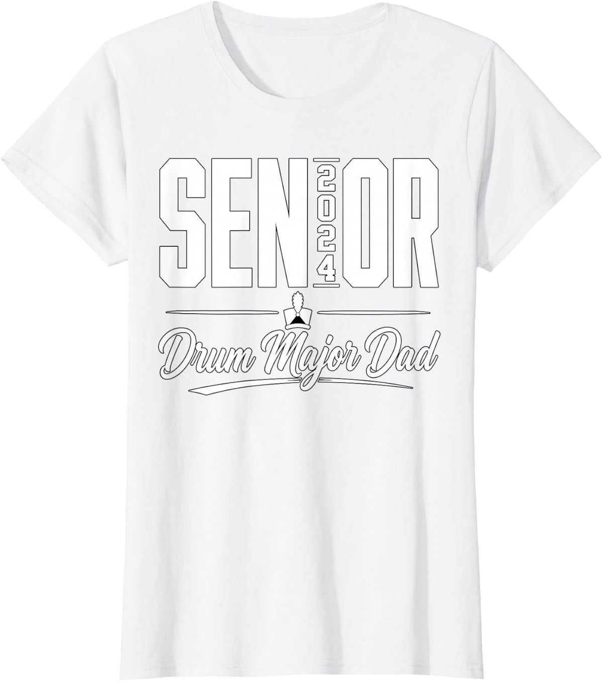 Senior 2027 Drum Major Dad Band Design T-Shirt - White