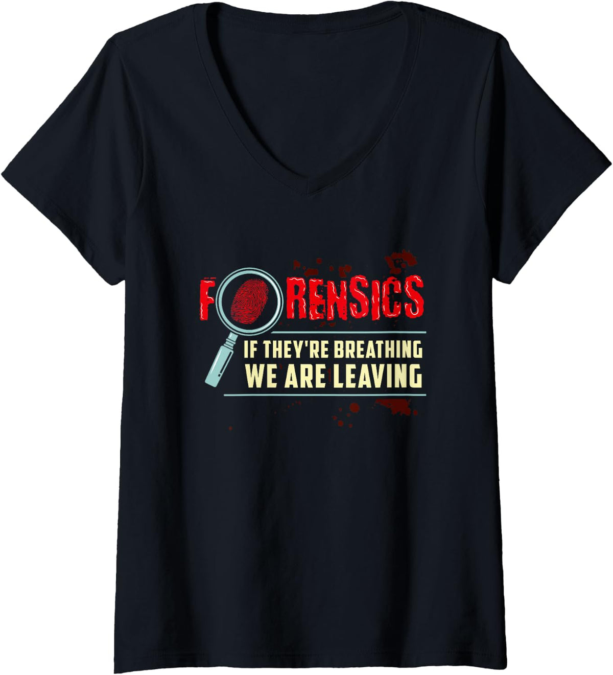 Womens Funny Forensics Scientists - Investigator SSDGM V-Neck T-Shirt - Black