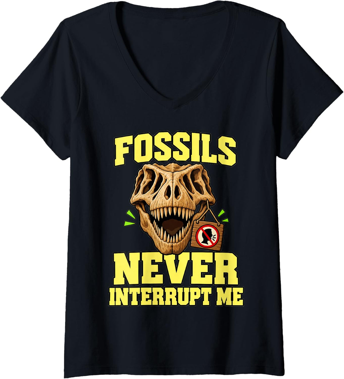 Women's Paleontology Fossils Never Interrupt Me Skull Fans Funny V-Neck T-Shirt - Black