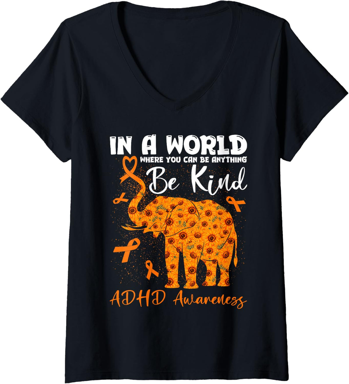Women's in A World Where You Can Be Anything ADHD Awareness Elephant V-Neck T-Shirt - Black