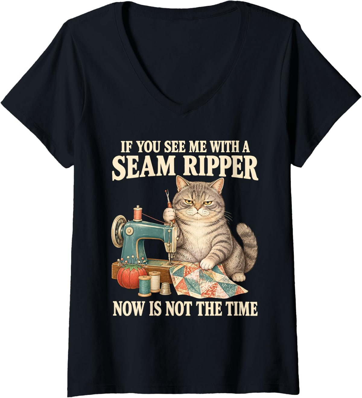 Women's If You See Me with A Seam Ripper Quilting Tabby Cat V-Neck T-Shirt - Black