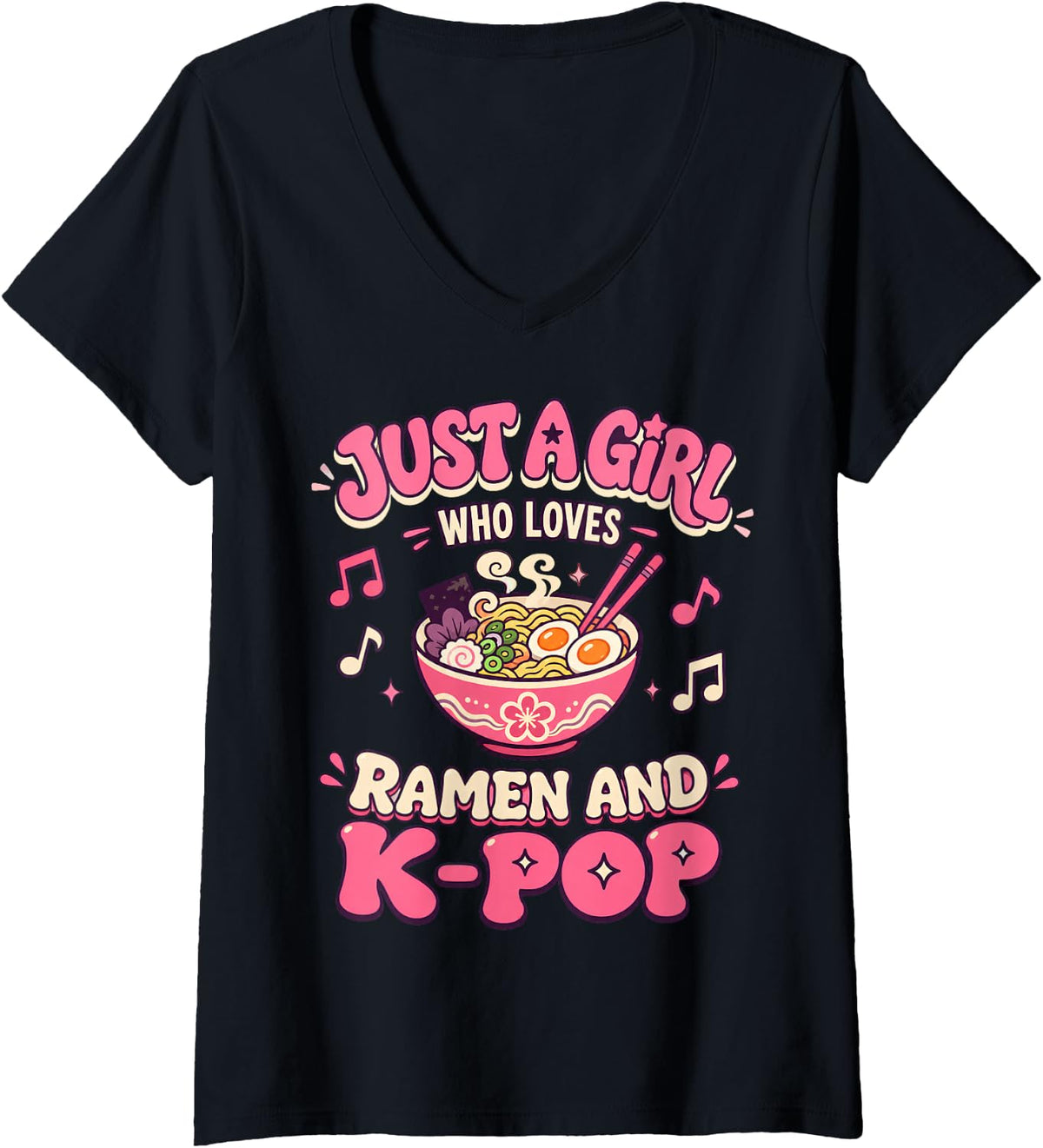 Women's Just A Girl Who Loves Ramen and K-Pop Noodle Music Fan V-Neck T-Shirt - Black