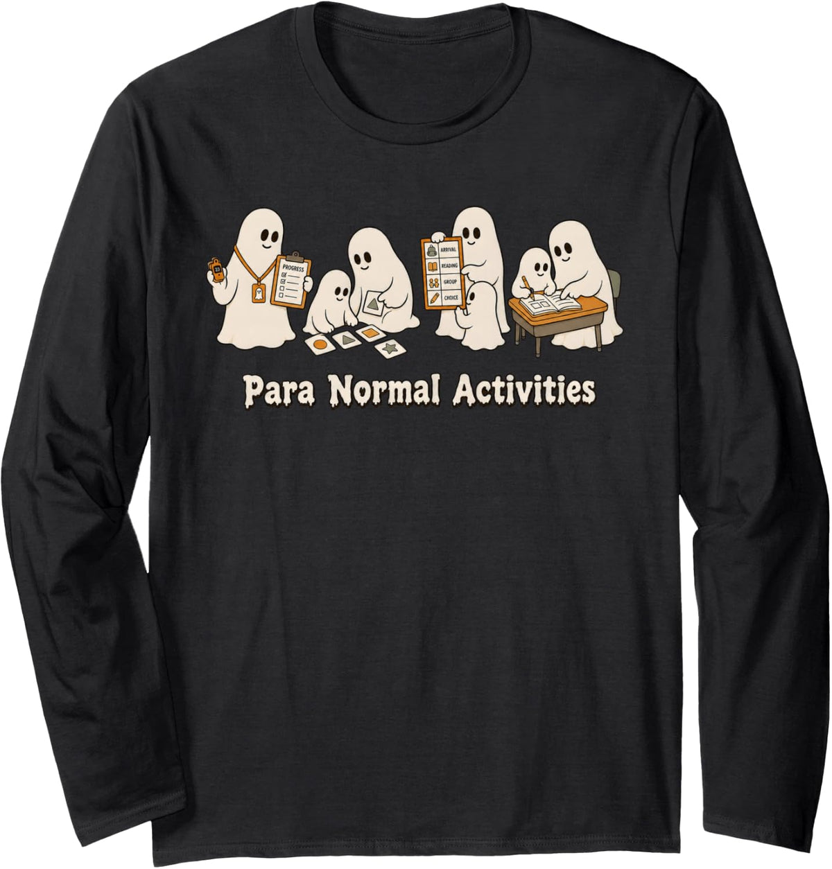 para Normal Activities, Paraprofessional Halloween Teacher Long Sleeve T-Shirt - Adult Unisex Black