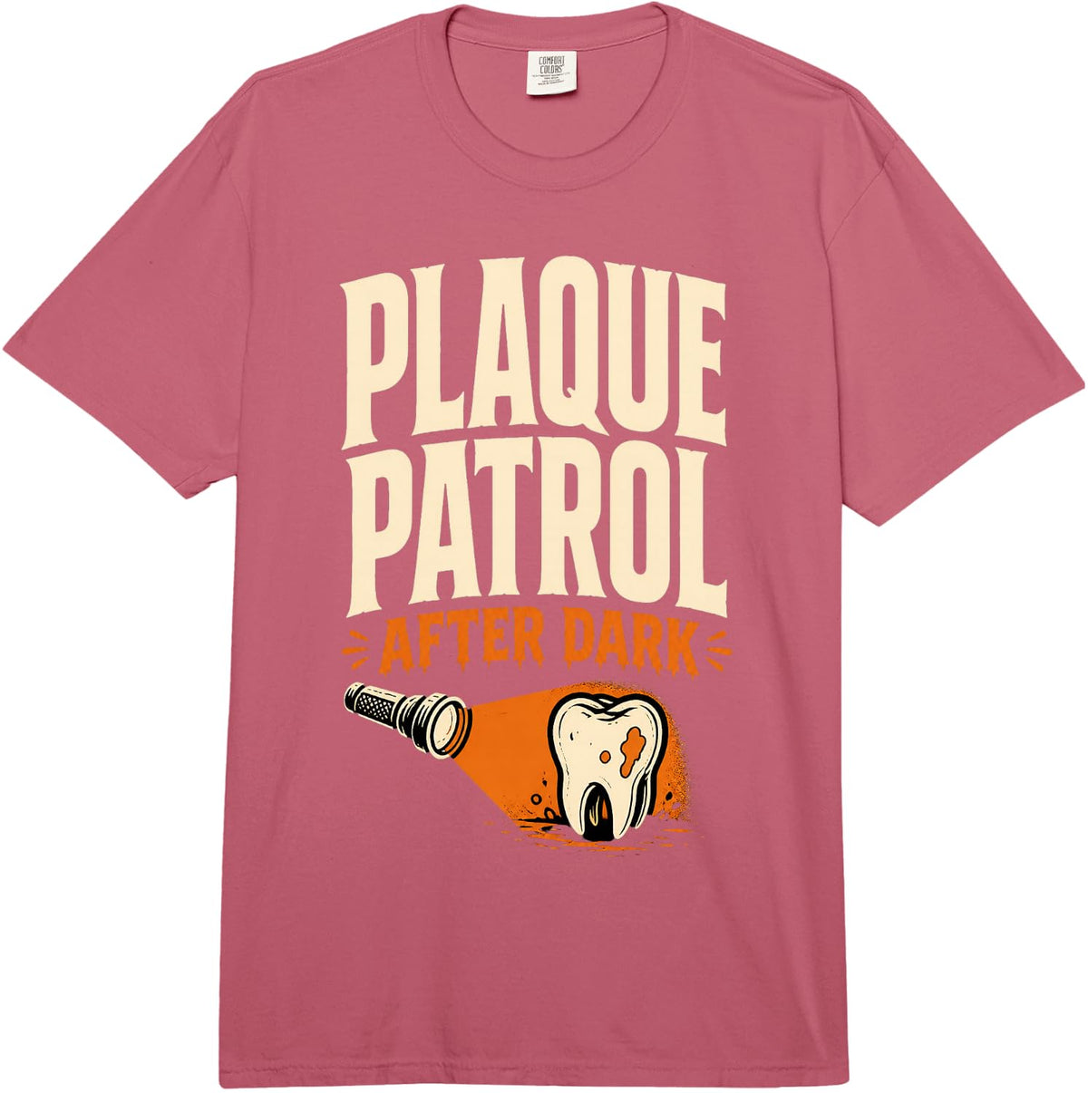Plaque Patrol After Dark Dental Hygienist Halloween Comfort Colors Adult Heavyweight T-Shirt - Adult Unisex Raspberry Red