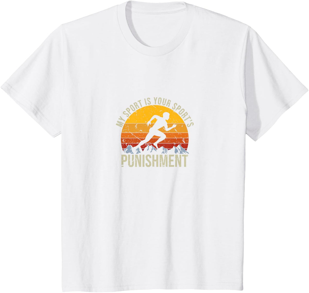 My Sport Is Your Sports Punishment Track Cross Country T-Shirt - White