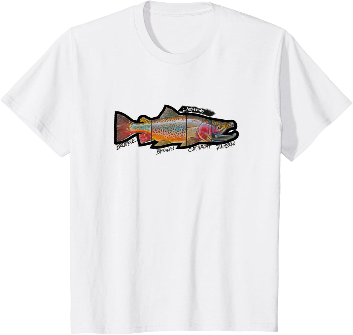 Rainbow Cutthroat Brown Brook Trout T-Shirt Derek DeYoung T-Shirt - White