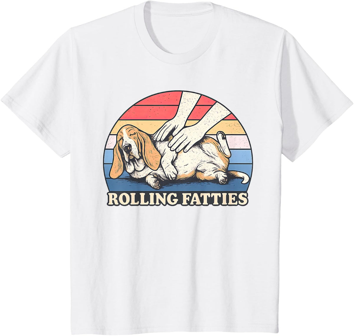 Basset Hound Rolling Fatties Pun Joke Dog Lover T-Shirt - White