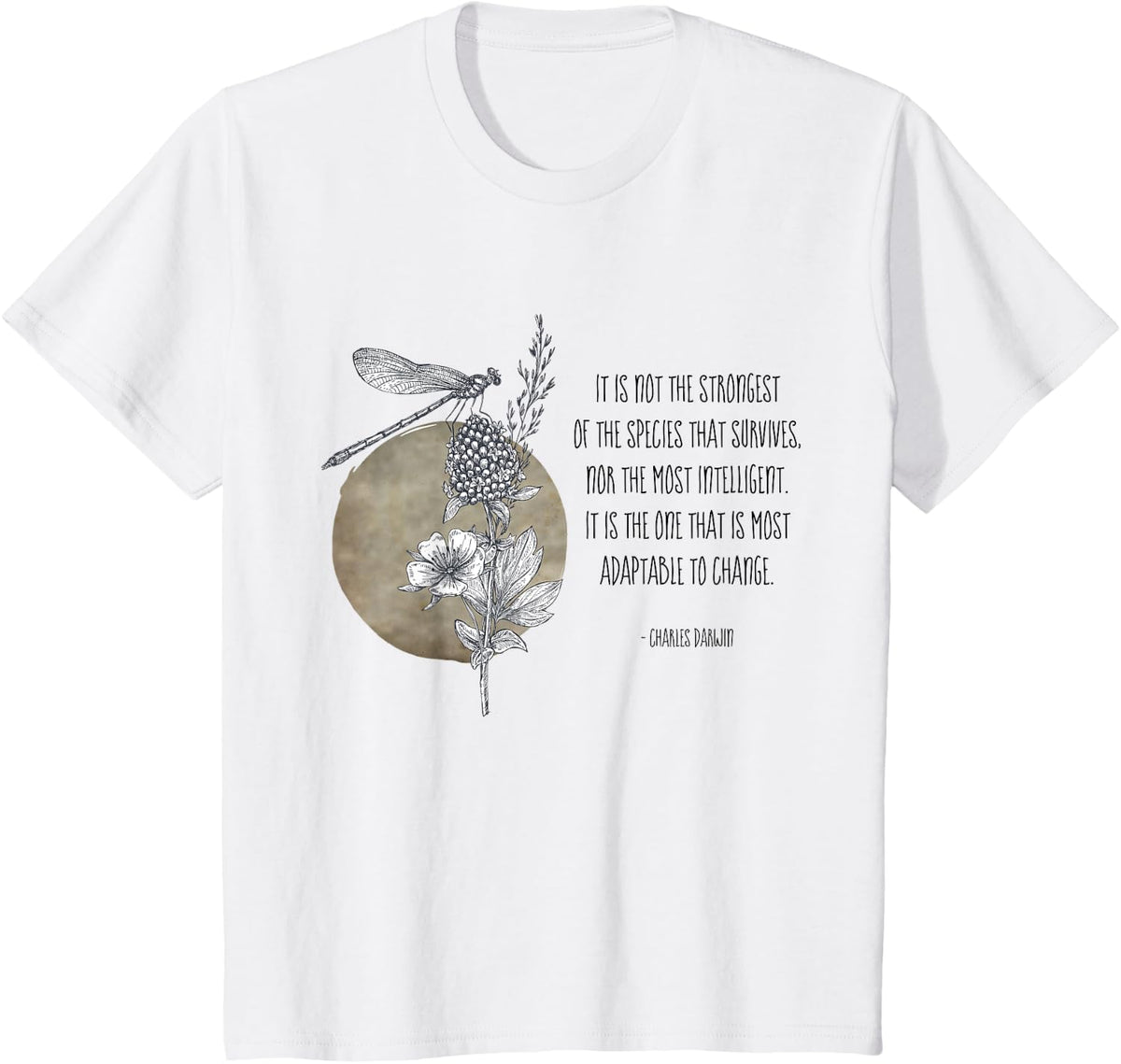 Strongest of the Species Charles Darwin Quote Quotes T-Shirt - White