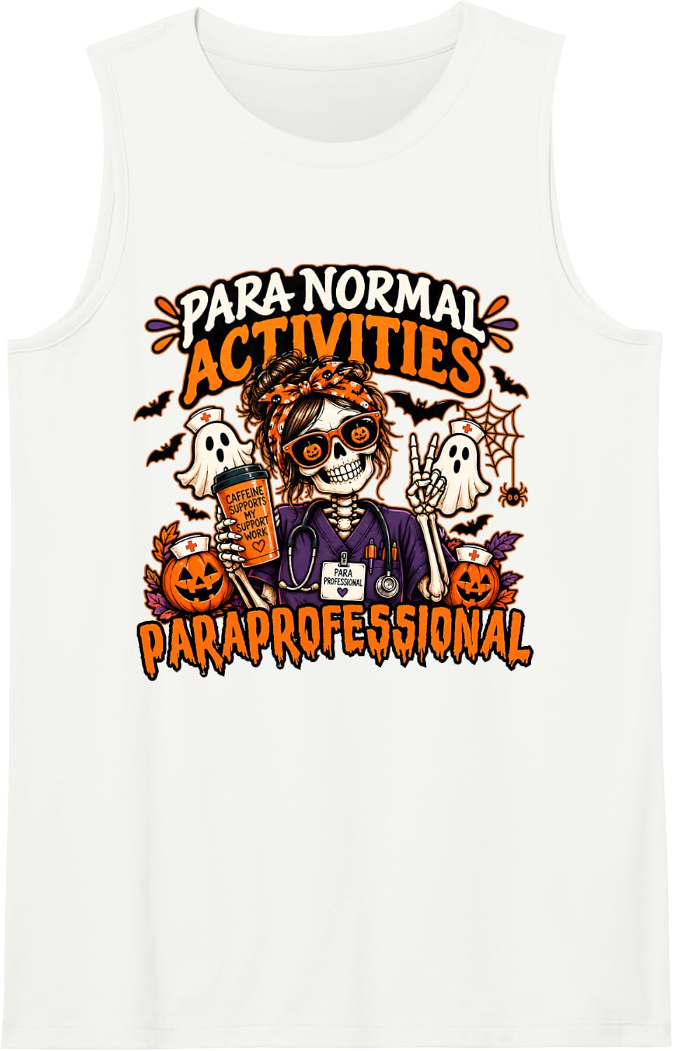 para Normal Activities Paraprofessional Halloween Spooky Sleeveless Tank Top - White