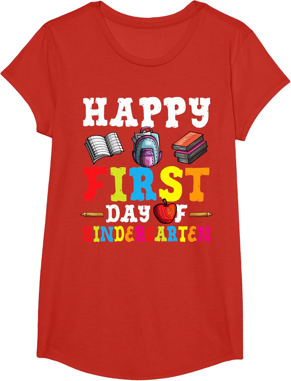 Happy First Day Of Kindergarten Back To School T-Shirt - Girls Red