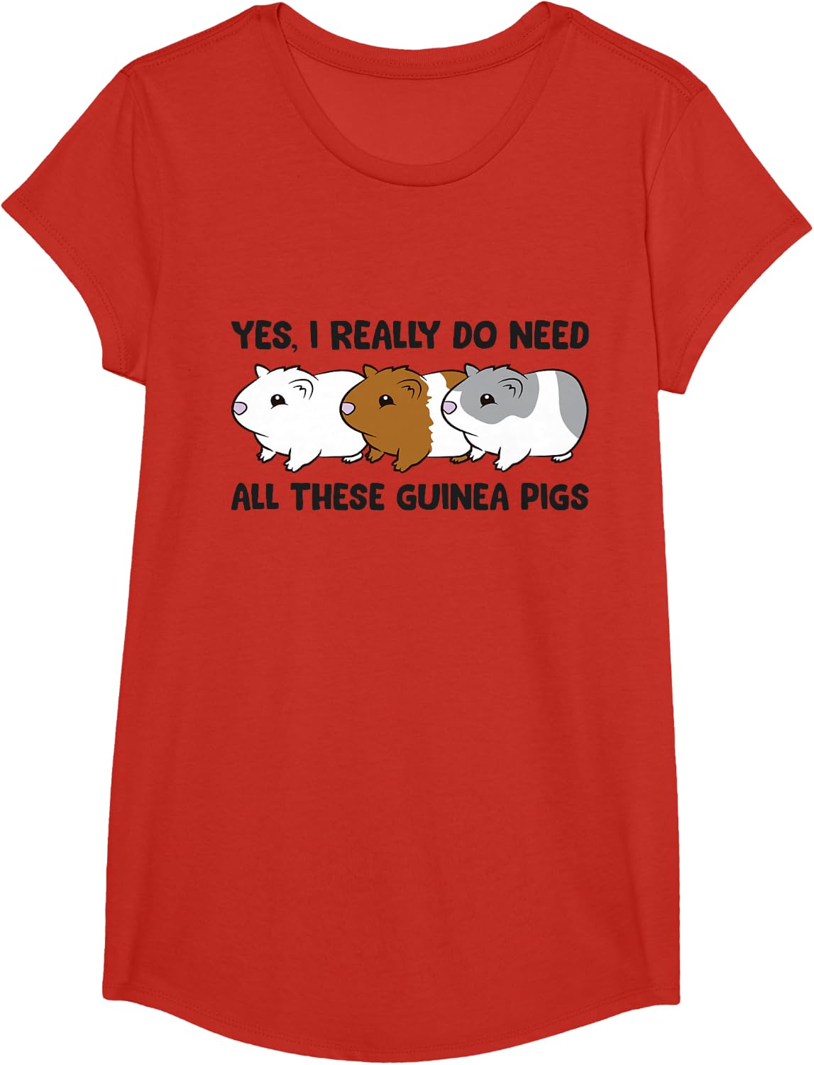 Yes I Really Do Need All These Guinea Pigs T-Shirt - Girls Red