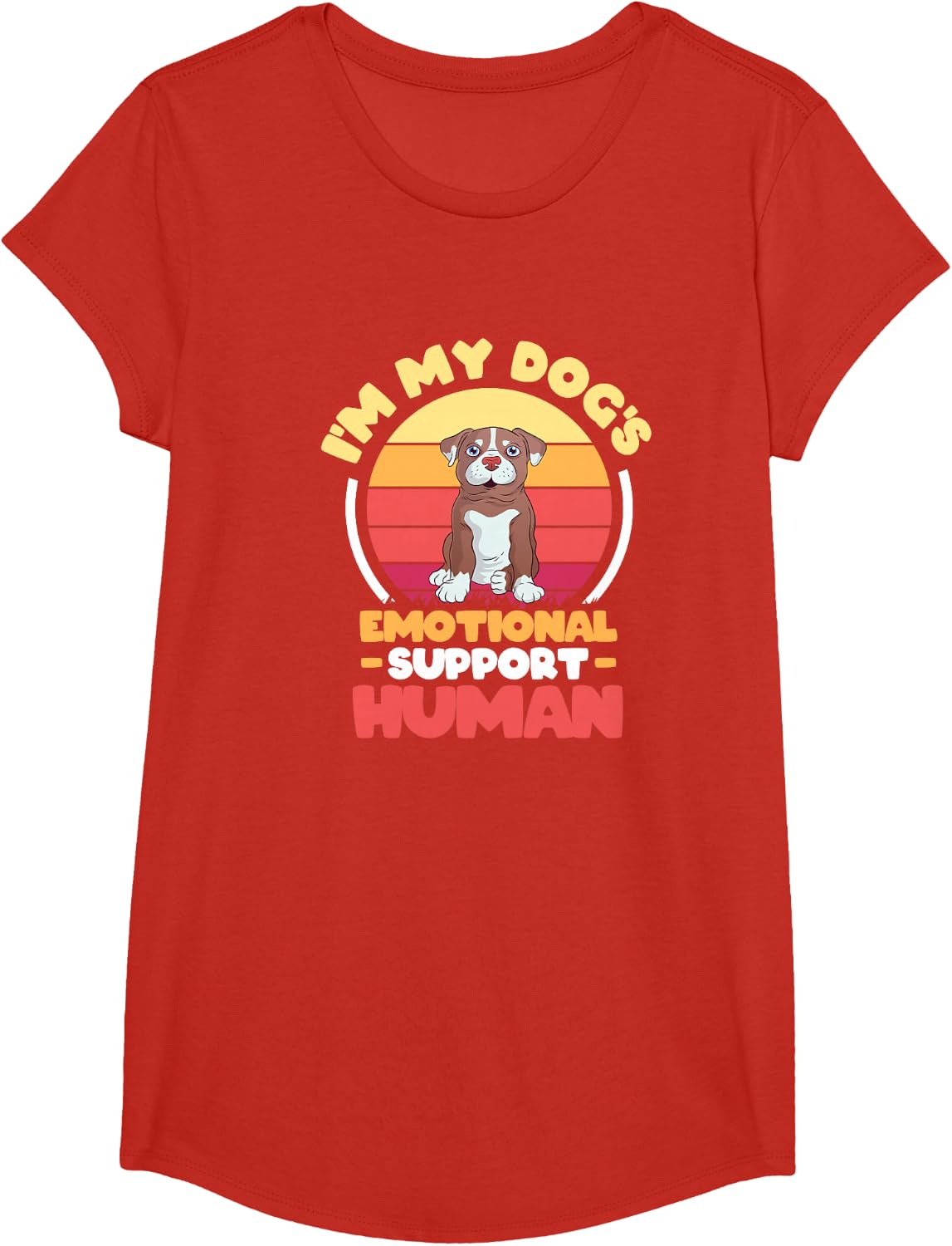 I am my dog's emotional support person. T-Shirt - Girls Red