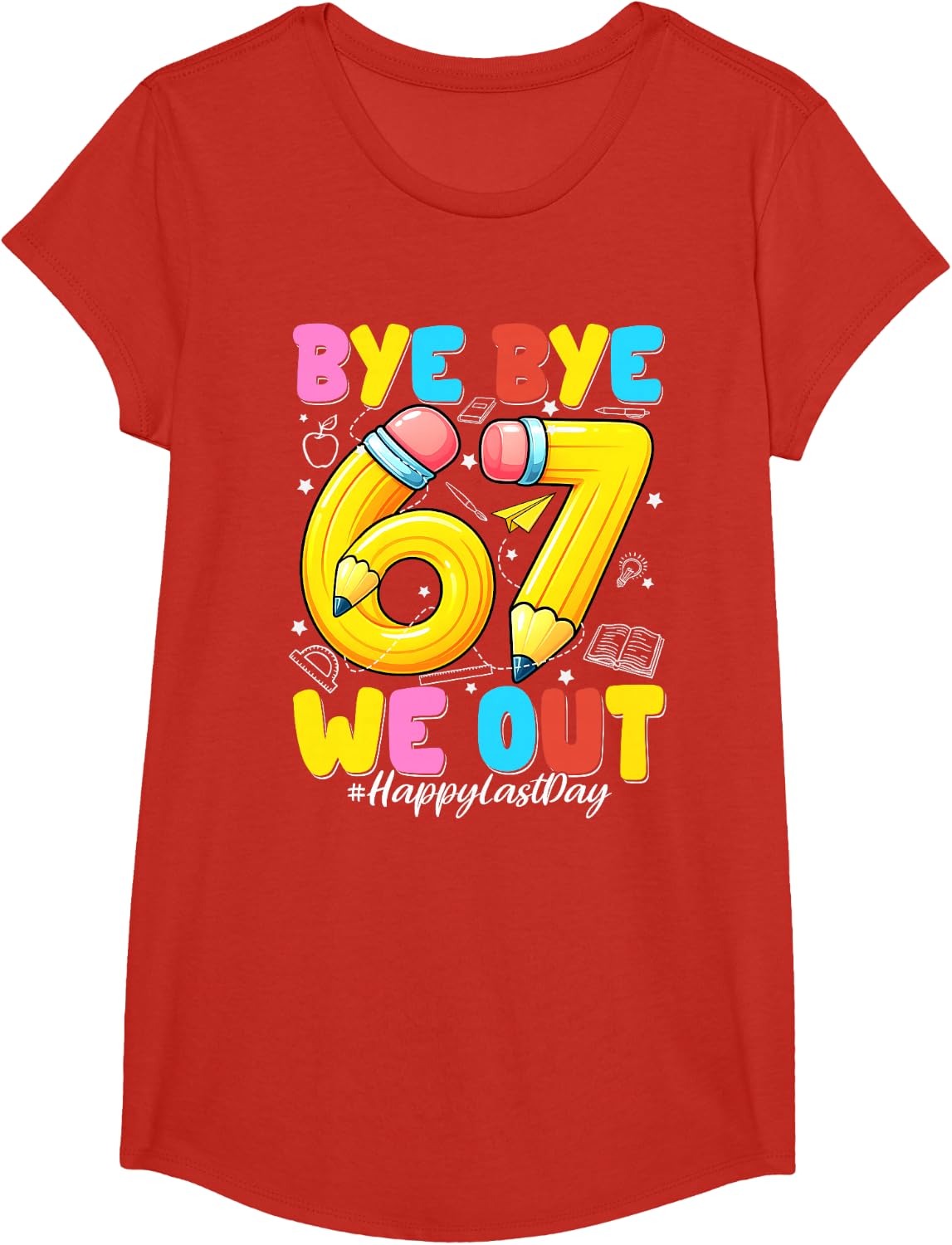 Bye Bye 67 We Out Last Day of School Shirt Teacher Kids Boy Meme Tee T-Shirt - Girls Red