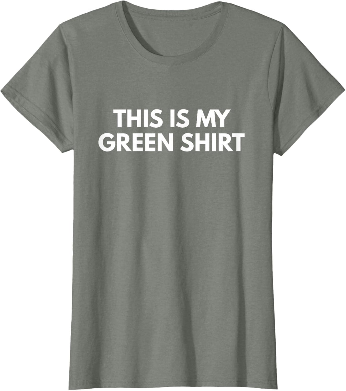 This Is My Green Shirt - Saint Patrick's Day Shirts T-Shirt - Olive Heather