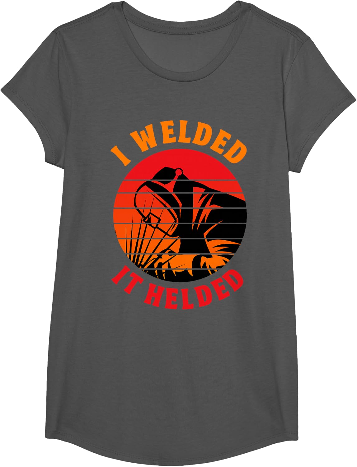 I Welded It Helded Funny Welder Welding T-Shirt - Girls Asphalt Grey