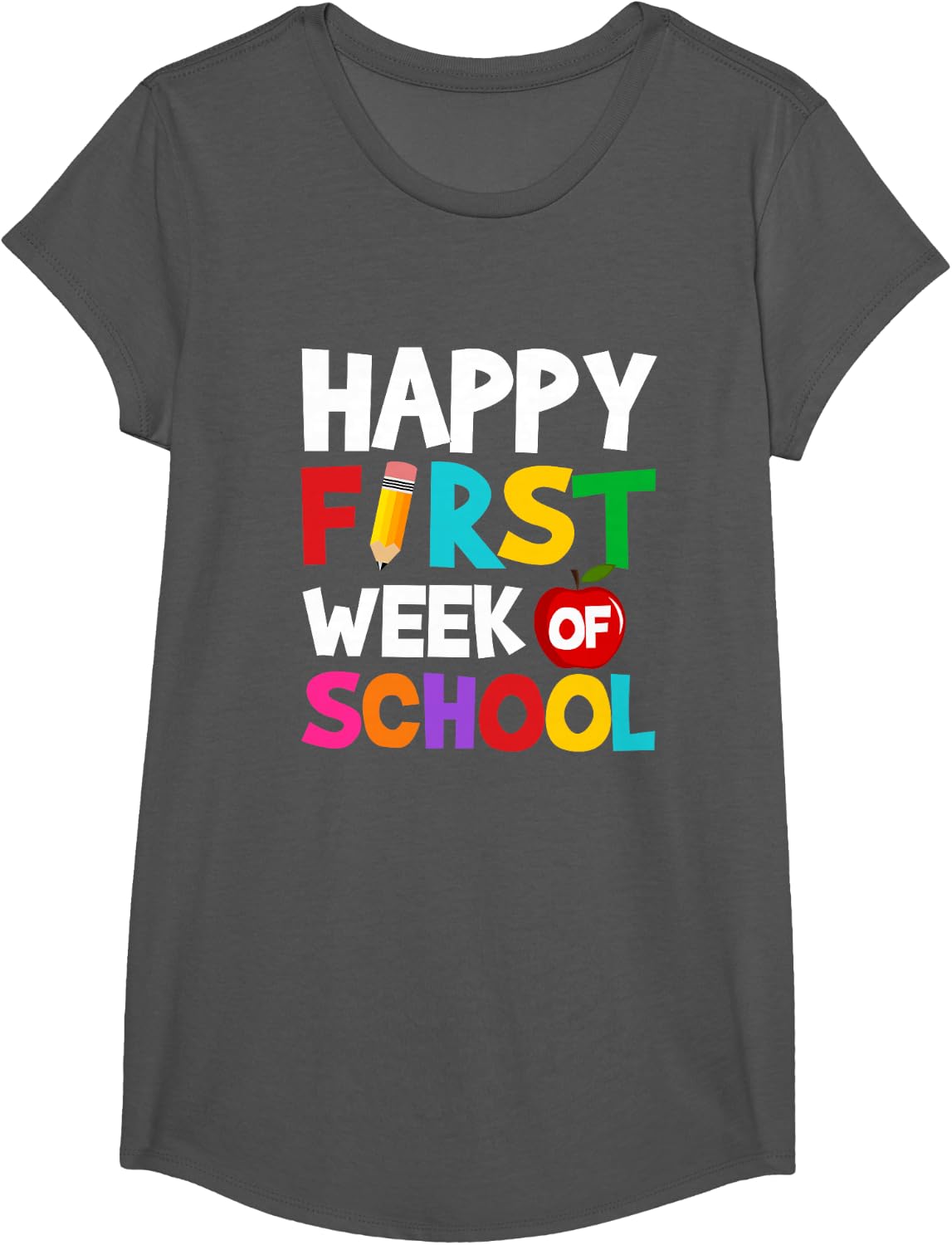 Happy First Week When Teachers and Students Go Back to School T-Shirt - Girls Asphalt Grey