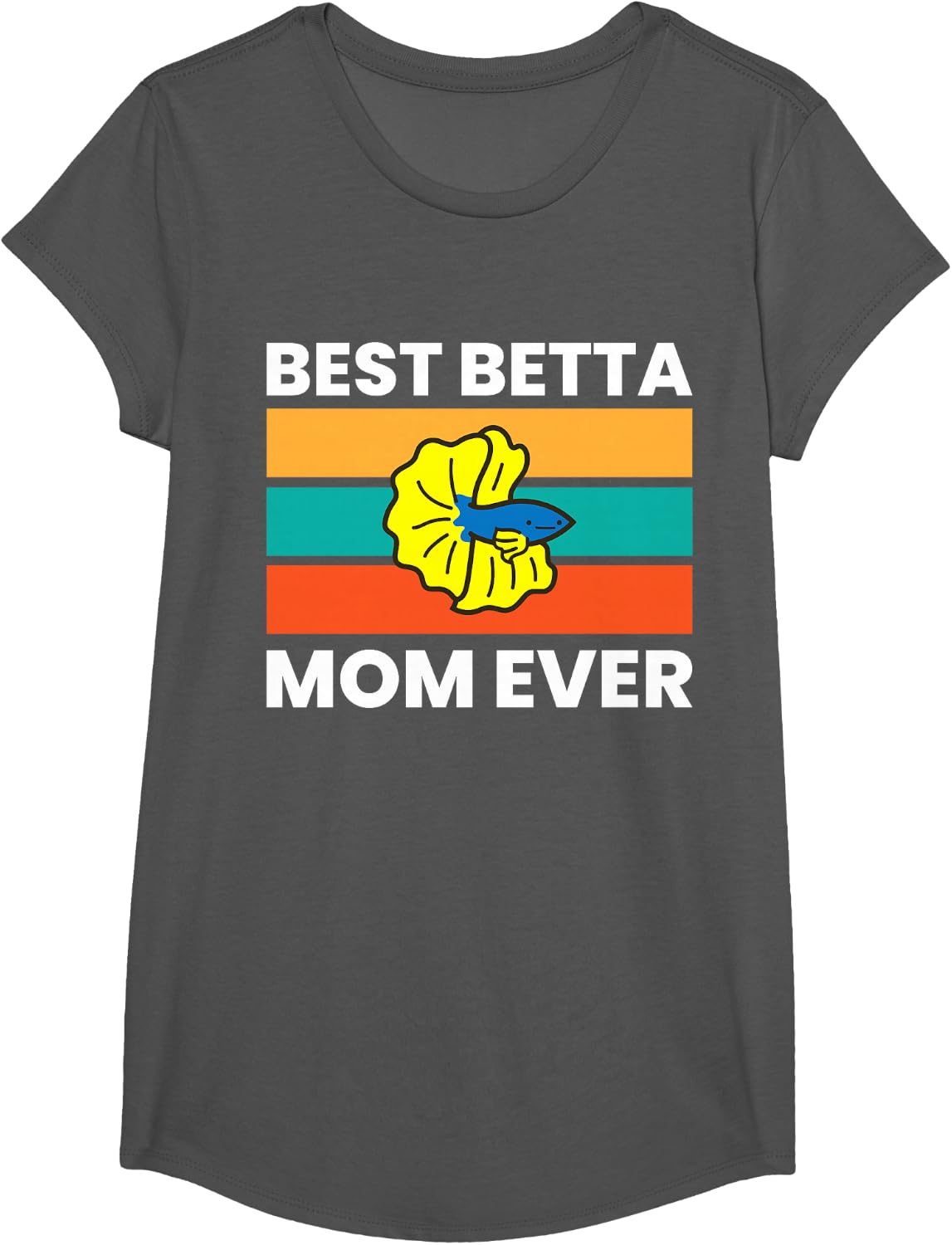 Best Betta Mom Ever T-Shirt - Girls Asphalt Grey
