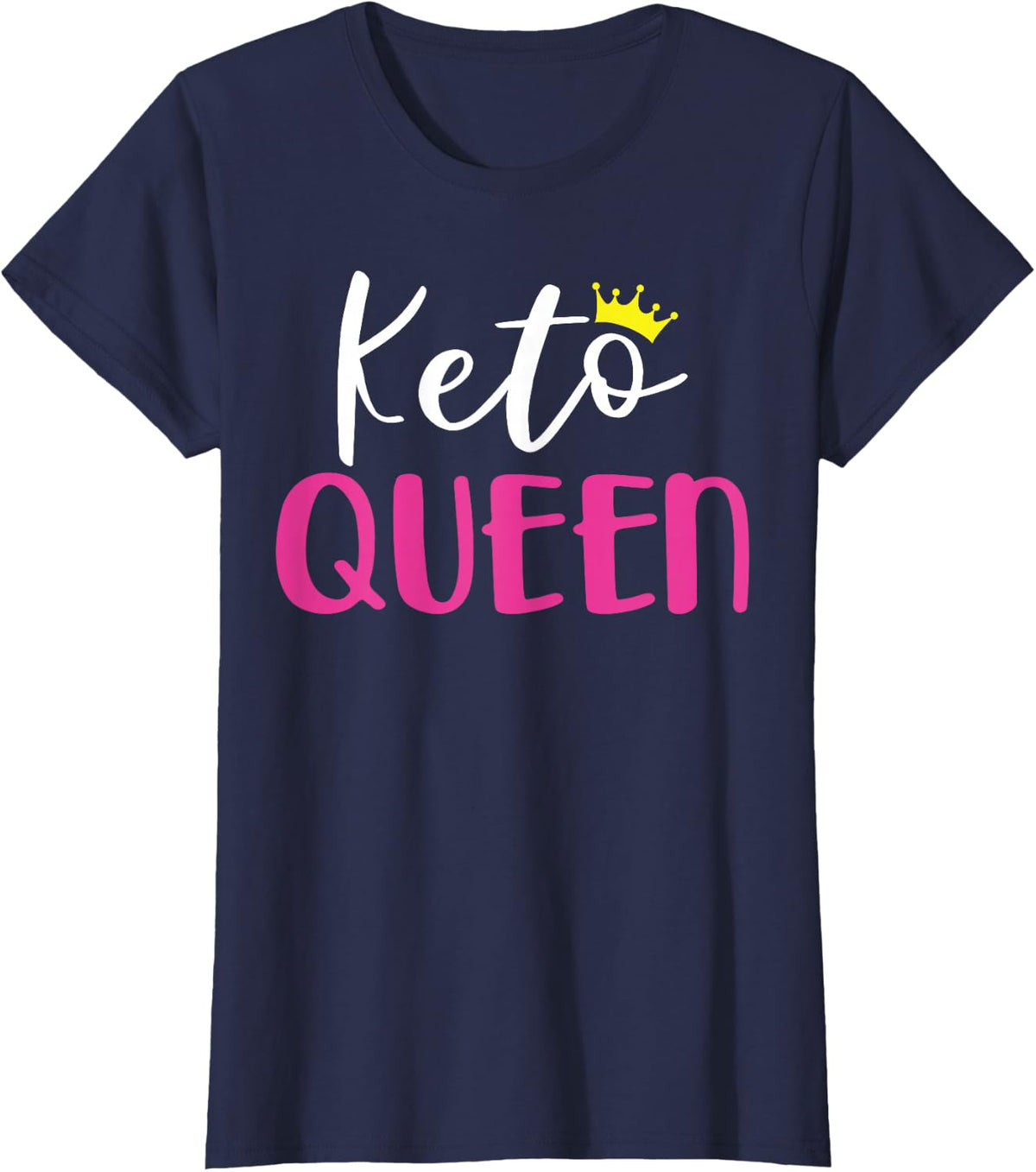 Keto Queen Shirt With Crown Funny Ketosis Diet Tee T-Shirt - Navy Blue