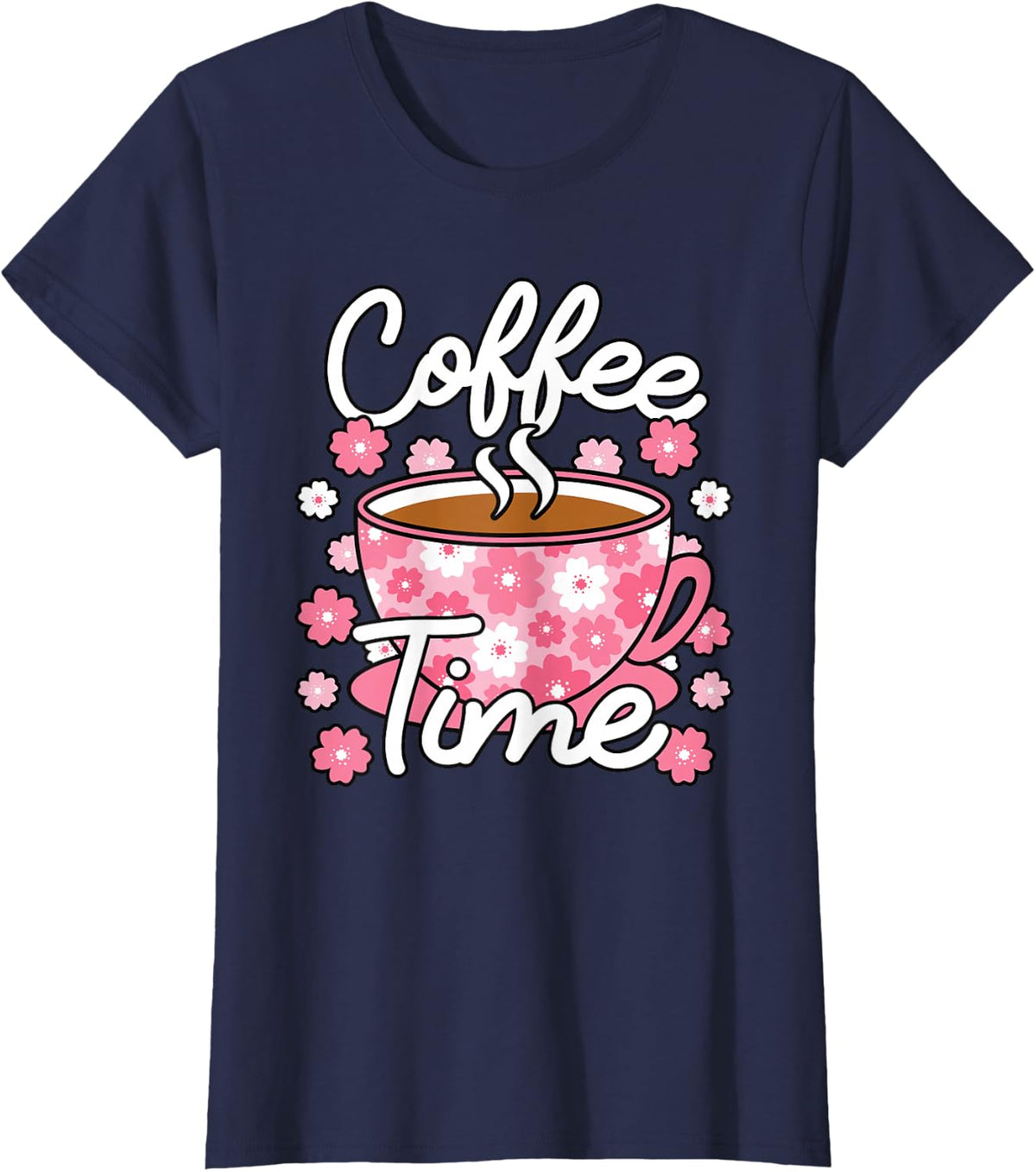 Cute Coffee Time Pink Coffee Lover Women T-Shirt - Navy Blue
