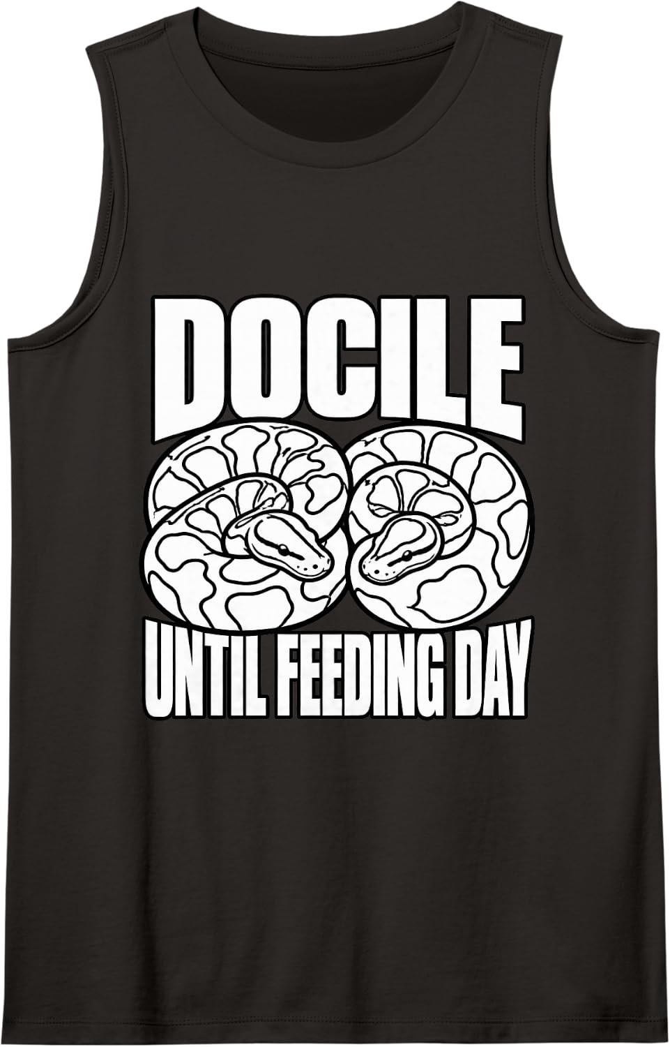 Ball Python Docile Until Feeding Day Reptile Keeper Funny Sleeveless Tank Top - Black
