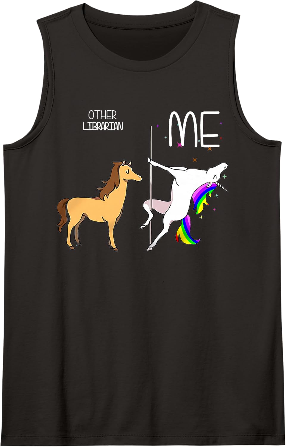 Unicorn Pole Dancing Other Librarian Me Sleeveless Tank Top - Black
