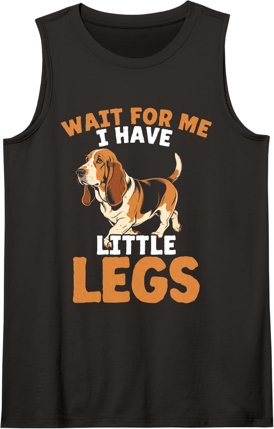 Basset Hound Dog Wait for Me I Have Little Legs Sleeveless Tank Top - Black