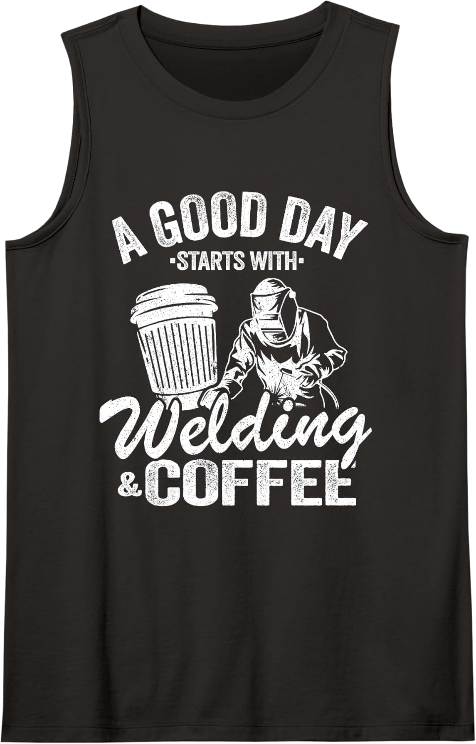 A Good Day Starts With Welding & Coffee Vintage Welder Sleeveless Tank Top - Black