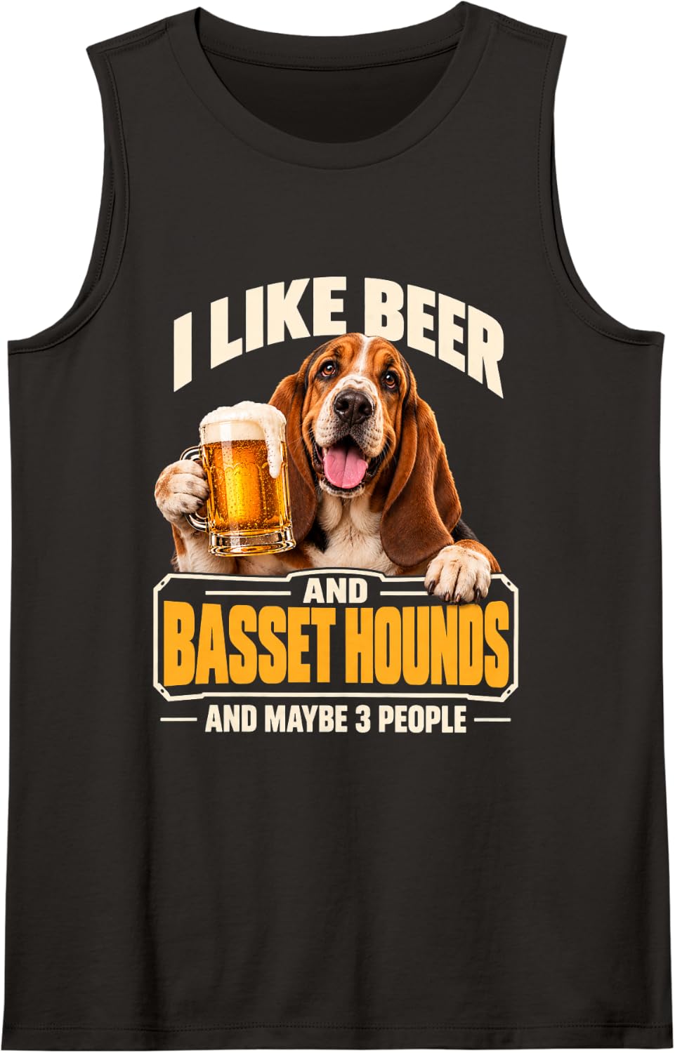 I Like Beer and Basset Hounds and Maybe 3 People Funny Dog Sleeveless Tank Top - Black
