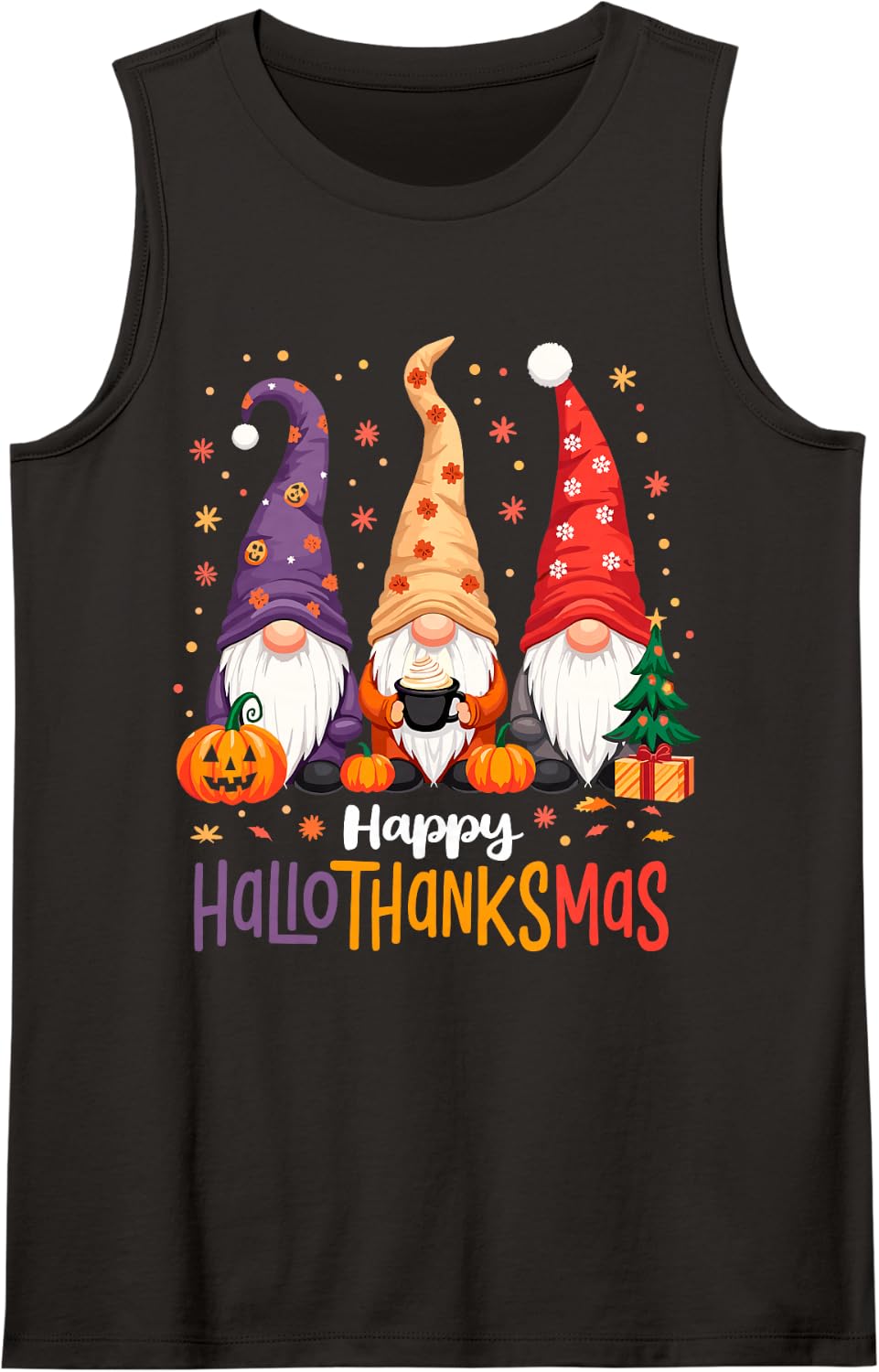 Happy Hallothanksmas Gnomes Halloween Thanksgiving Christmas Sleeveless Tank Top - Black