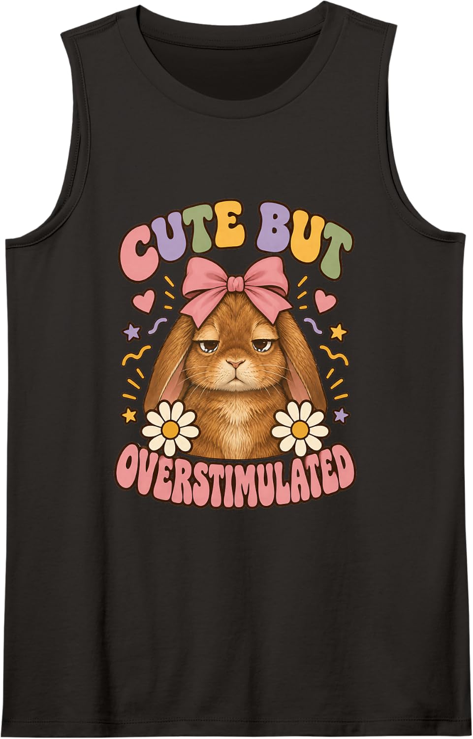 overstimulated Bunny Rabbit Owner Sensory Overload Sleeveless Tank Top - Black