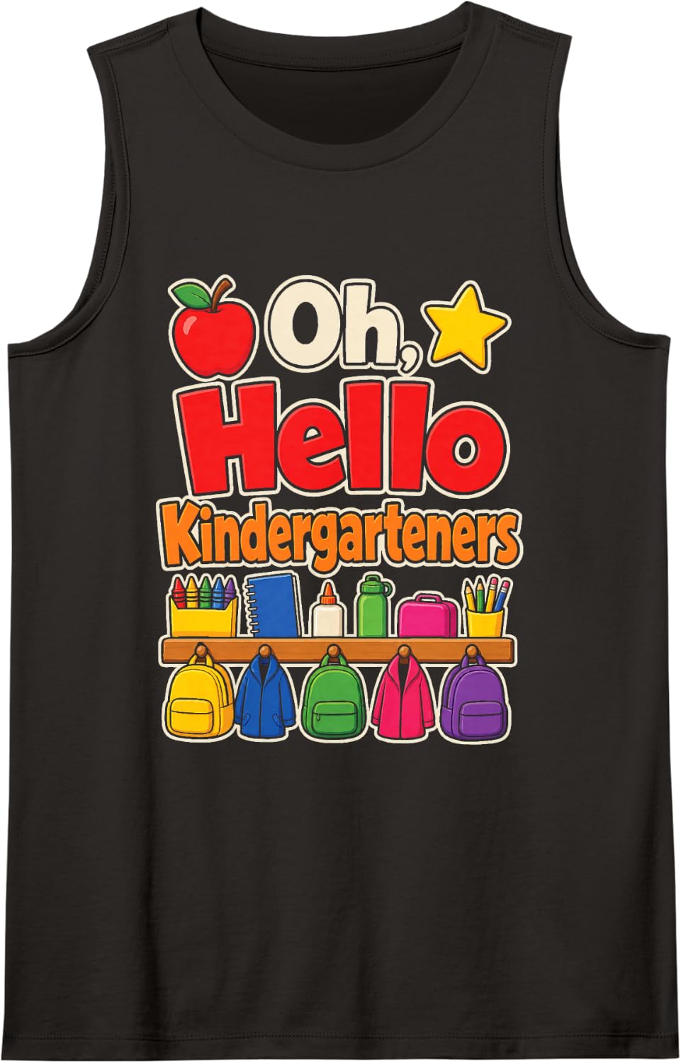 Kindergarten Teacher Oh Hello Kindergarteners Appreciation Sleeveless Tank Top - Black